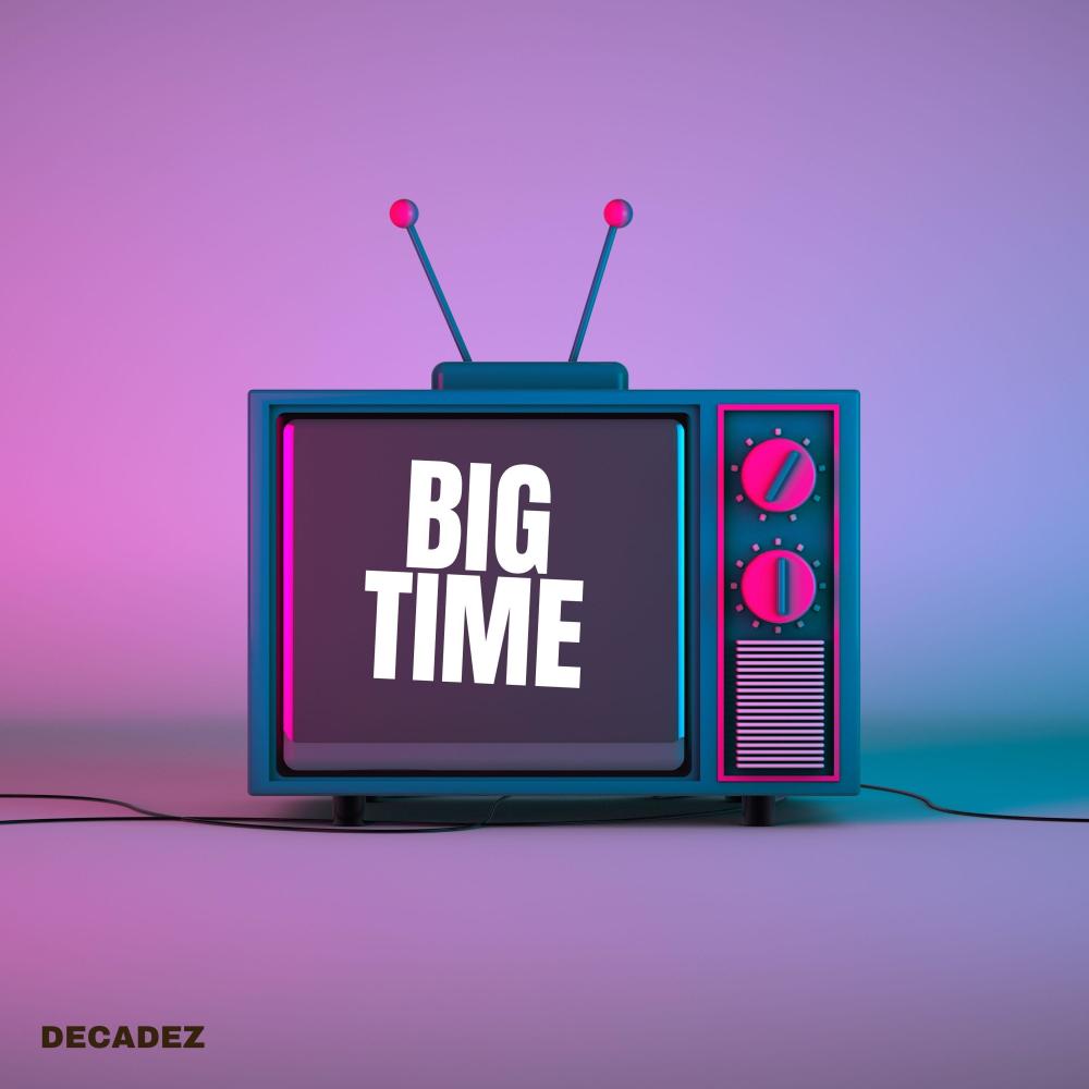 Big Time