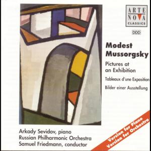Arkady Sevidov的專輯Mussorgsky: Pictures at an Exhibition (Piano & Orchestral Version)
