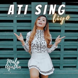 ดาวน์โหลดและฟังเพลง Ati Sing Liyo พร้อมเนื้อเพลงจาก Mala Agatha