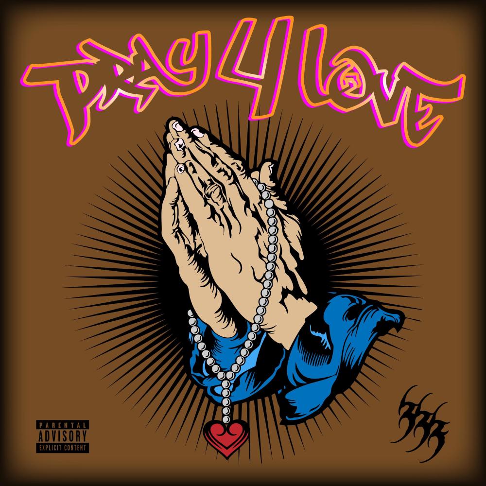Pray4Love (feat. Poltian) (Explicit)