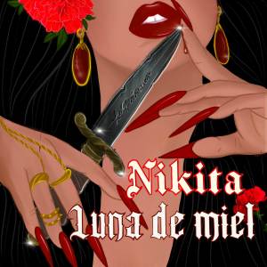 Luna De Miel dari Nikita