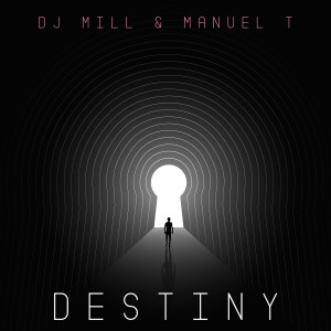 Listen to Destiny (Hard Mix) song with lyrics from DJ Mill