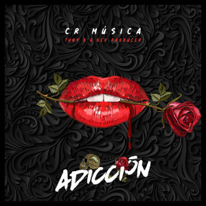 Dengarkan Adicción lagu dari CR Música dengan lirik