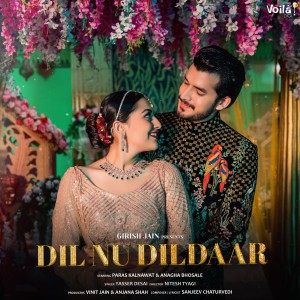 Dengarkan Dil Nu Dildaar lagu dari Yasser Desai dengan lirik