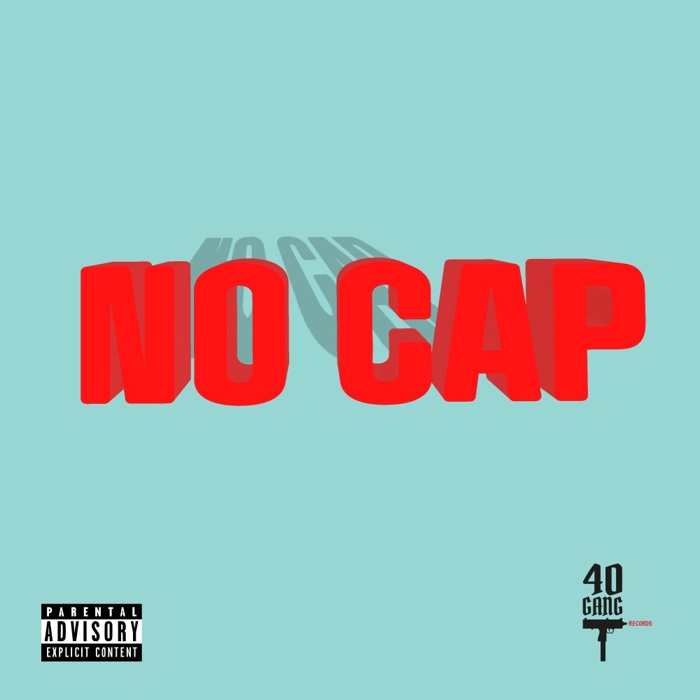 No Cap (Explicit)