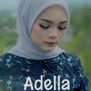 อัลบัม Siang Malam Mambantiang Tulang ศิลปิน Adella