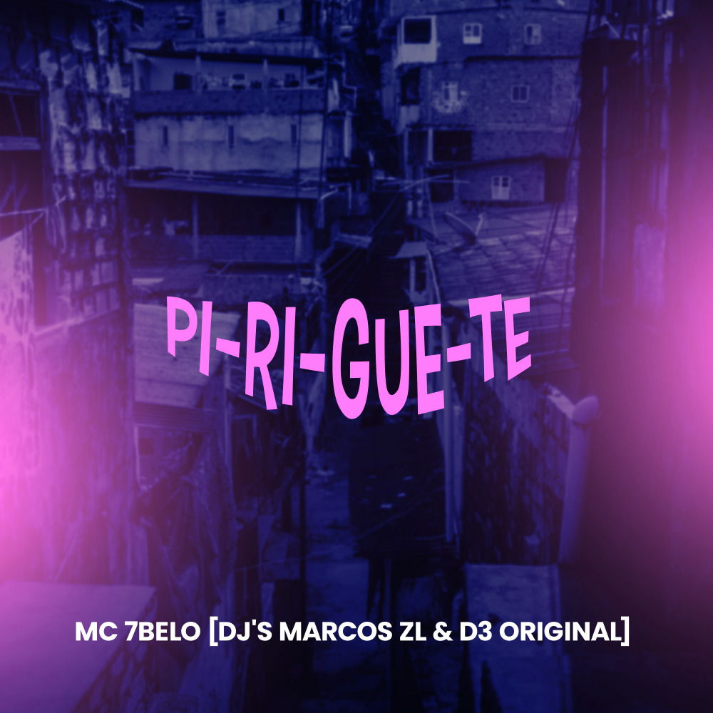 Pi-Ri-Gue-Te