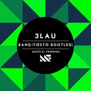 ดาวน์โหลดและฟังเพลง Bang (Tiësto Extended Bootleg) พร้อมเนื้อเพลงจาก 3LAU