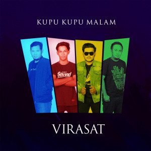 收聽Virasat的Kupu Kupu Malam歌詞歌曲