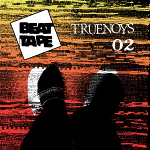 อัลบัม Beattape 02 ศิลปิน Truenoys