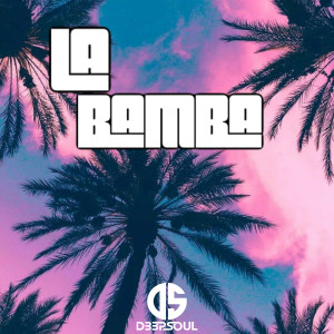 Album La Bamba from D33pSoul