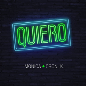 Monica的專輯Quiero 