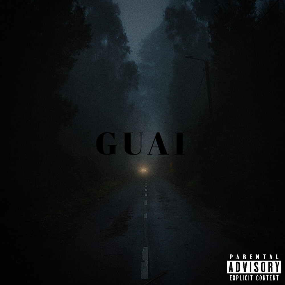 Guai (Explicit)