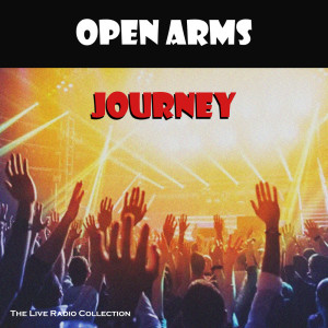 Album Open Arms (Live) oleh Journey