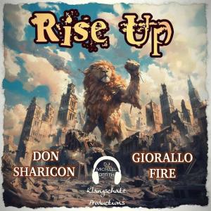 Don Sharicon的專輯Rise Up (feat. Don Sharicon & Giorallo)