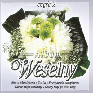 Wedding Band Tip Top的專輯Album Weselny vol. 2 -  Polish wedding album vol. 2