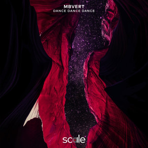 Listen to Dance Dance Dance song with lyrics from Mbvert