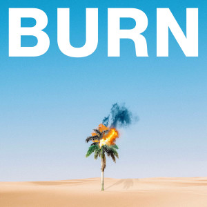 Listen to BURN song with lyrics from LE