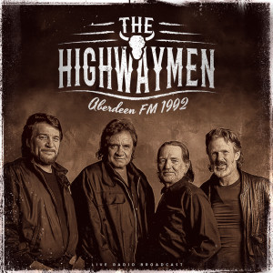 The Highwaymen的专辑Aberdeen FM 1992 (live)