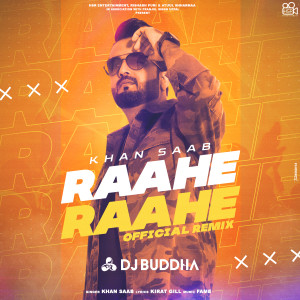 Album Raahe Raahe oleh Khan Saab