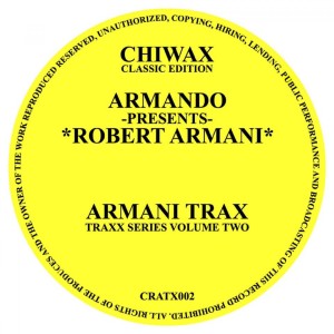 อัลบัม Armani Trax/ Circus Bells (incl. Armando Remixes) ศิลปิน Robert Armani