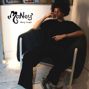 ดาวน์โหลดและฟังเพลง Money พร้อมเนื้อเพลงจาก Shaq Rayes