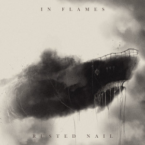 ดาวน์โหลดและฟังเพลง Rusted Nail พร้อมเนื้อเพลงจาก In Flames