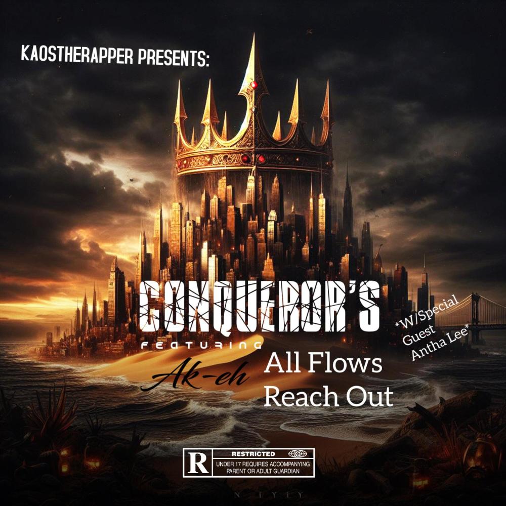Conqueror's (feat. A-F-R-O, Ak-Eh & Antha Lee) (Explicit)