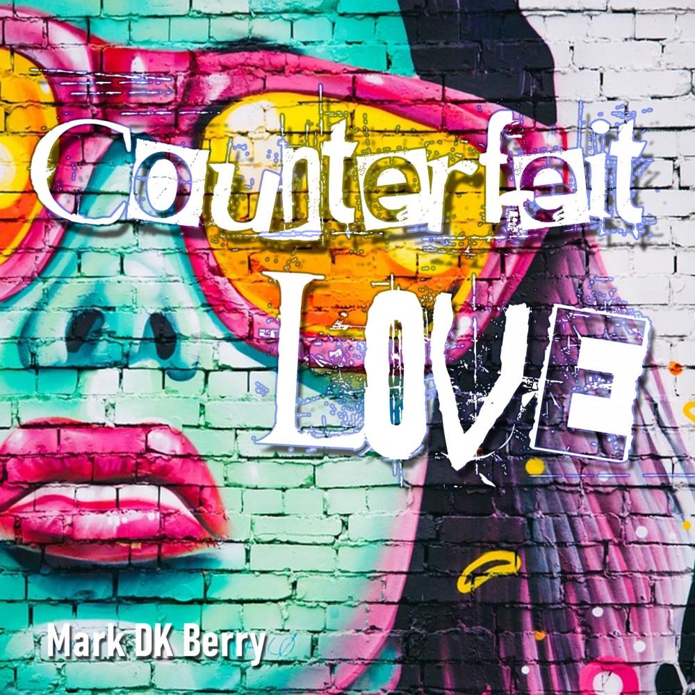 Counterfeit Love
