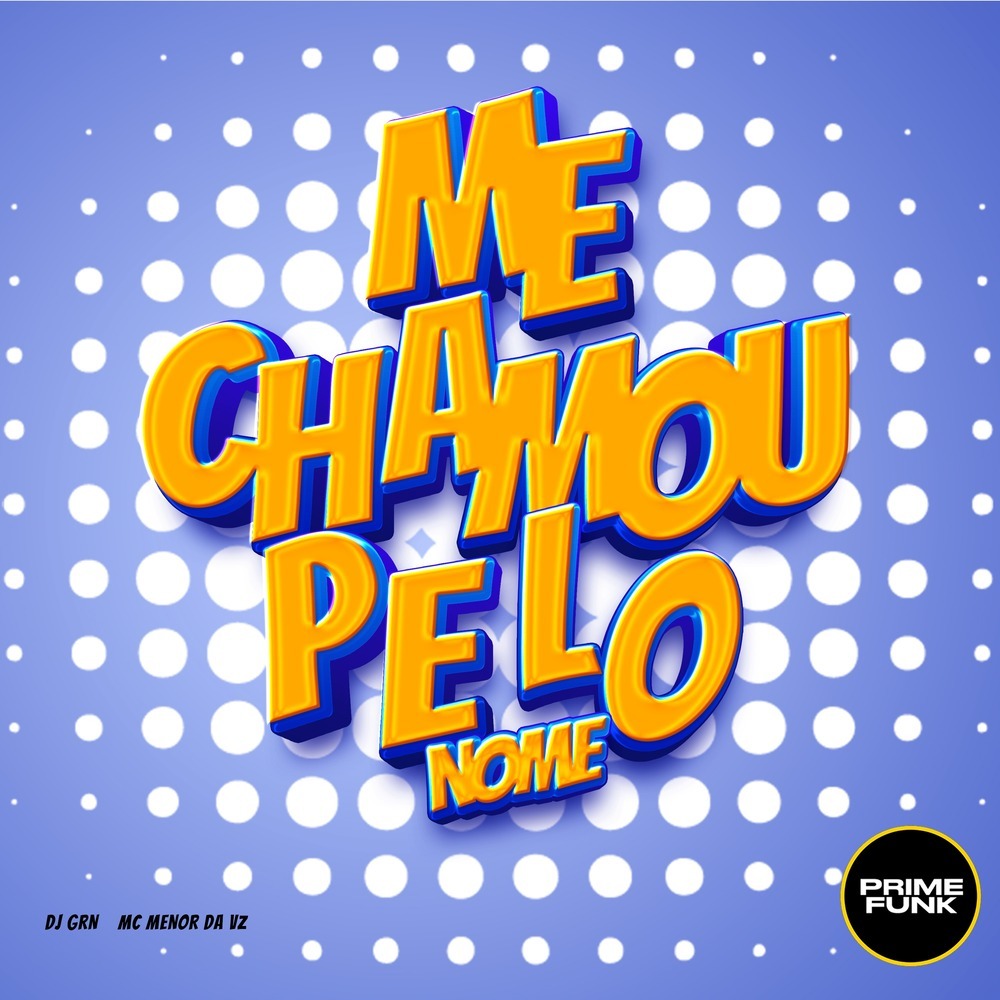 Me chamou pelo Nome (Explicit)