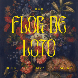 Kevo的专辑Flor de Loto