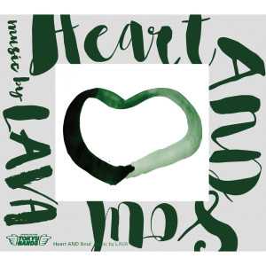 Album Heart and Soul from LAVA