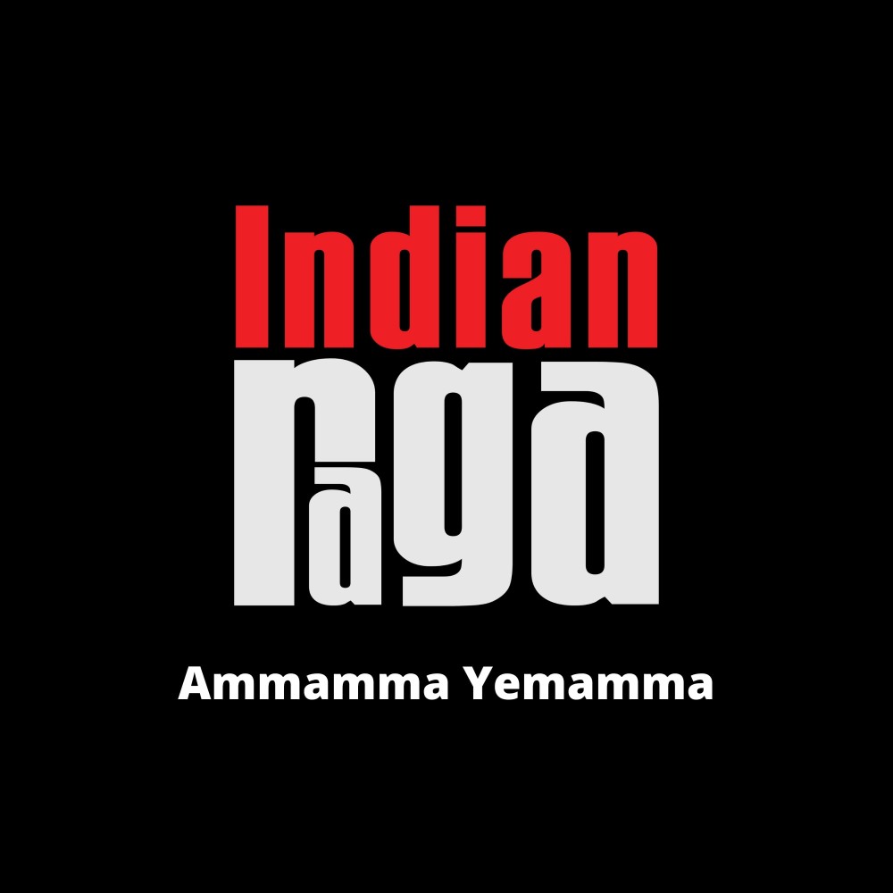 Ammamma Yemamma - Bhairavi - Adi Talam