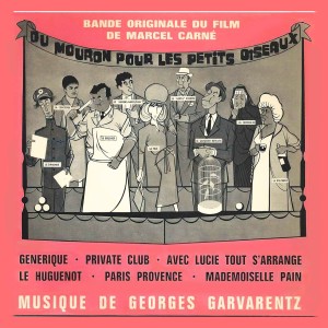 Album Du mouron pour les petits oiseaux (Bande originale du film) oleh Georges Garvarentz
