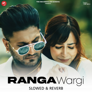 Album Ranga Wargi (Slowed & Reverb) oleh G Khan