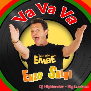 收聽Enzo Salvi的Va va va (Explicit)歌詞歌曲