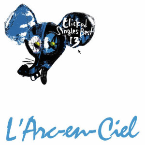 L'Arc-en-Ciel的專輯網路世紀票選單曲精選輯