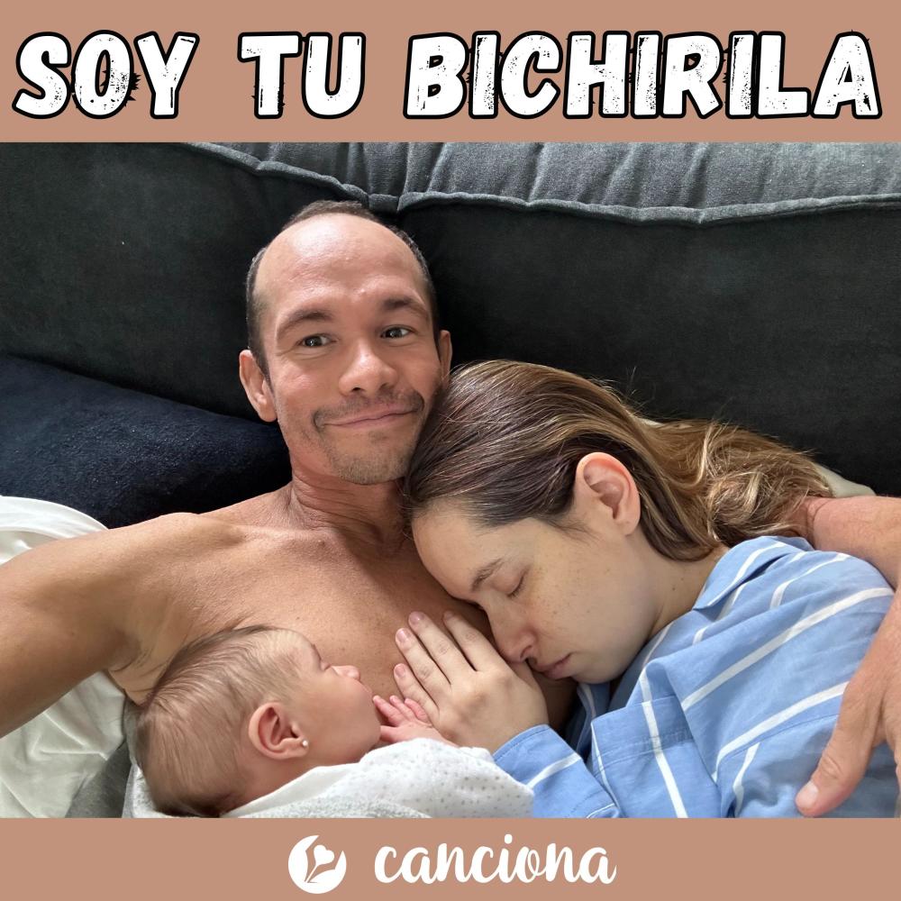 Soy tu Bichirila