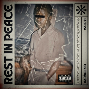 Album R.I.P from OG Foreva