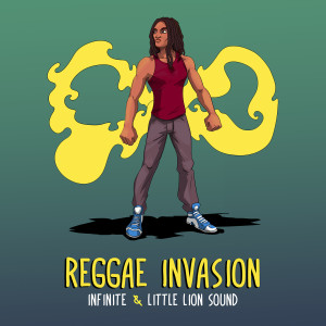 Dengarkan lagu Reggae Invasion nyanyian Infinite dengan lirik