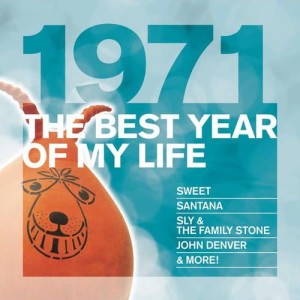 Various Artists的專輯The Best Year Of My Life: 1971