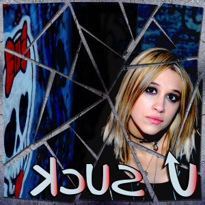 ดาวน์โหลดและฟังเพลง U Suck พร้อมเนื้อเพลงจาก Just Kait