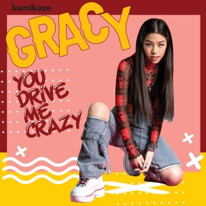 ดาวน์โหลดและฟังเพลง ดีด (You Drive Me Crazy) พร้อมเนื้อเพลงจาก Gracy