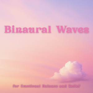 收聽Binaural Beats For Relaxation的Binaural Sleep歌詞歌曲