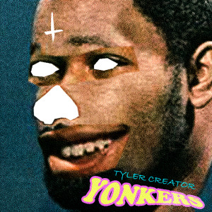 收聽Tyler, The Creator的Yonkers (Explicit)歌詞歌曲