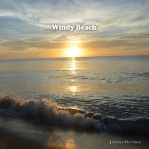 Dengarkan Windy Beach lagu dari J.Roomy dengan lirik