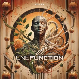 ดาวน์โหลดและฟังเพลง Life (Original Mix) พร้อมเนื้อเพลงจาก One Function