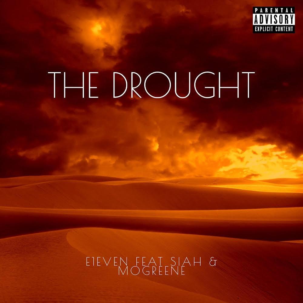 The Drought (feat. MoGreene) (Explicit)