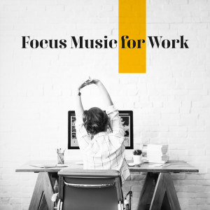 Album Focus Music for Work (Piano Jazz) oleh Good Time House