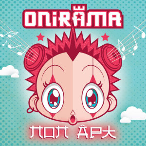 ดาวน์โหลดและฟังเพลง World Party (The YoLo Song) พร้อมเนื้อเพลงจาก Onirama